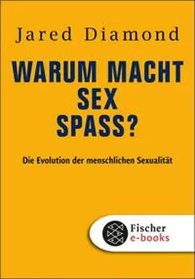 Diamond |  Warum macht Sex Spaß? | eBook | Sack Fachmedien