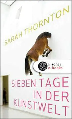 Thornton |  Sieben Tage in der Kunstwelt | eBook | Sack Fachmedien