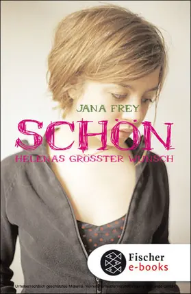 Frey |  Schön – Helenas größter Wunsch | eBook | Sack Fachmedien