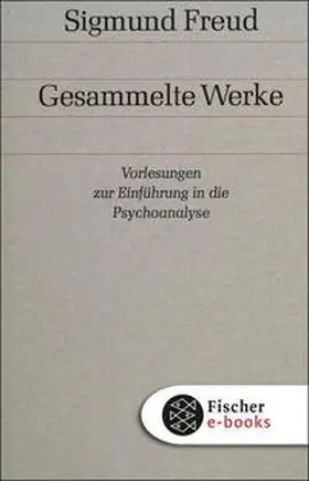 Freud |  Vorlesungen zur Einführung in die Psychoanalyse | eBook | Sack Fachmedien