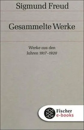 Freud |  Werke aus den Jahren 1917-1920 | eBook | Sack Fachmedien