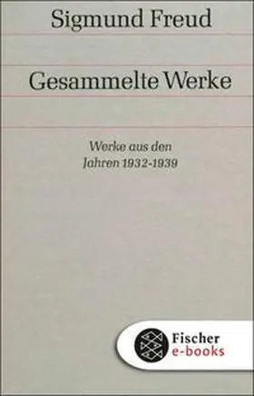 Freud |  Werke aus den Jahren 1932-1939 | eBook | Sack Fachmedien