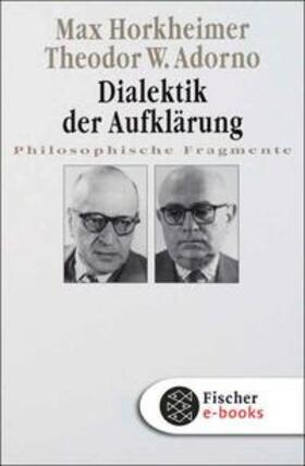 Horkheimer / Adorno |  Dialektik der Aufklärung | eBook | Sack Fachmedien