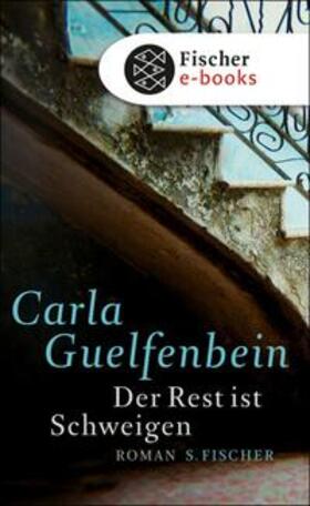 Guelfenbein | Der Rest ist Schweigen | E-Book | sack.de