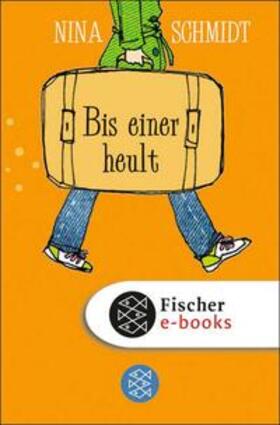 Schmidt |  Bis einer heult | eBook | Sack Fachmedien