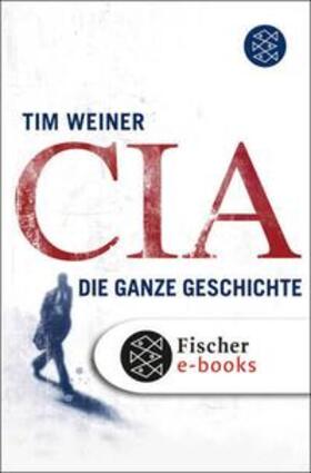 Weiner |  CIA | eBook | Sack Fachmedien