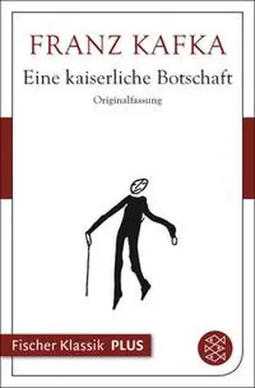 Kafka / Hermes |  Eine kaiserliche Botschaft | eBook | Sack Fachmedien