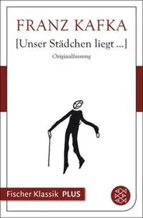 Kafka / Hermes |  Unser Städtchen liegt... | eBook | Sack Fachmedien