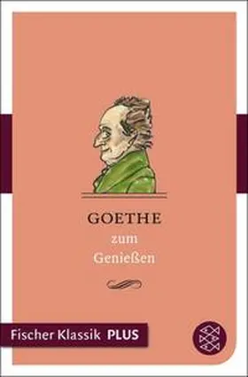 Neundorfer |  Goethe zum Genießen | eBook | Sack Fachmedien