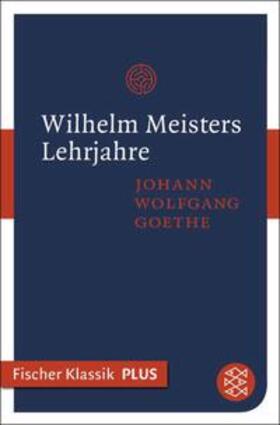 Goethe |  Wilhelm Meisters Lehrjahre | eBook | Sack Fachmedien