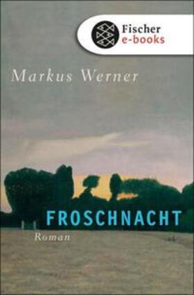 Werner |  Froschnacht | eBook | Sack Fachmedien