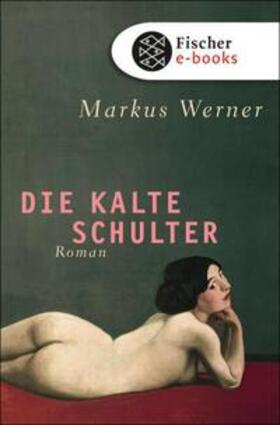 Werner |  Die kalte Schulter | eBook | Sack Fachmedien