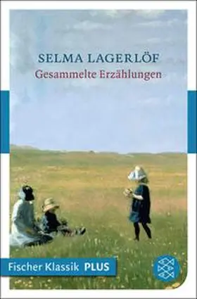 Lagerlöf / Erb |  Gesammelte Erzählungen | eBook | Sack Fachmedien