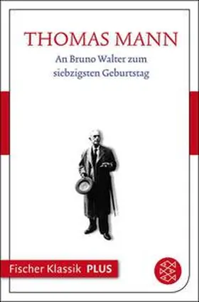 Mann |  An Bruno Walter zum siebzigsten Geburtstag | eBook | Sack Fachmedien