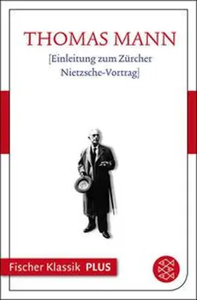 Mann |  [Einleitung zum Zürcher Nietzsche-Vortrag] | eBook | Sack Fachmedien