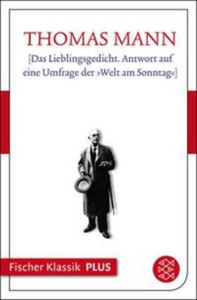 Mann | [Das Lieblingsgedicht. Antwort auf eine Umfrage der »Welt am Sonntag«] | E-Book | sack.de