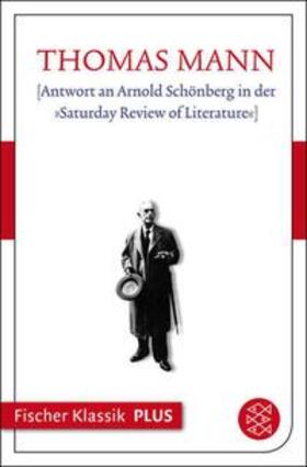 Mann | [Antwort an Arnold Schönberg in der »Saturday Review of Literature«] | E-Book | sack.de