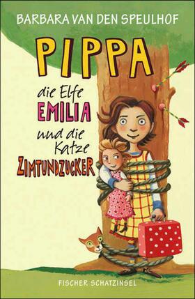 Speulhof |  Pippa, die Elfe Emilia und die Katze Zimtundzucker | eBook | Sack Fachmedien
