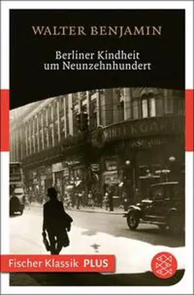 Benjamin | Berliner Kindheit um Neunzehnhundert | E-Book | sack.de