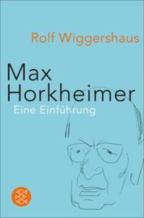 Wiggershaus |  Max Horkheimer | eBook | Sack Fachmedien