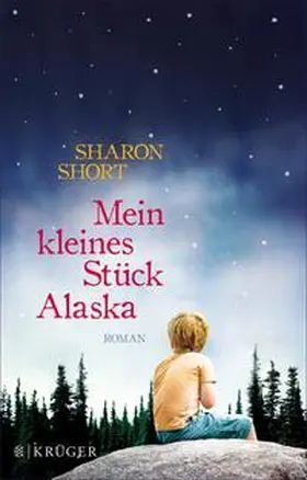 Short |  Mein kleines Stück Alaska | eBook | Sack Fachmedien