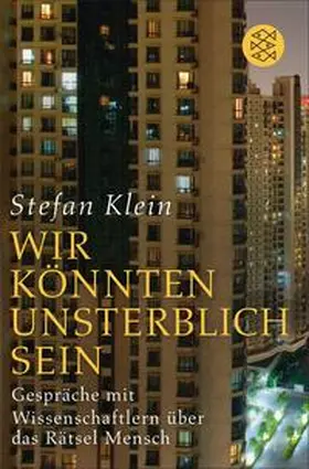 Klein |  »Wir könnten unsterblich sein« | eBook | Sack Fachmedien