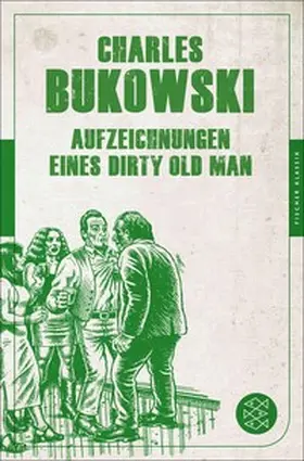 Bukowski |  Aufzeichnungen eines Dirty Old Man | eBook | Sack Fachmedien