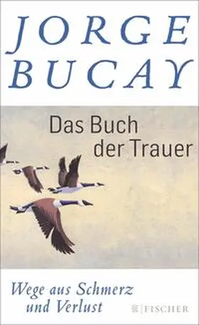 Bucay |  Das Buch der Trauer | eBook | Sack Fachmedien