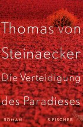 Steinaecker |  Die Verteidigung des Paradieses | eBook | Sack Fachmedien