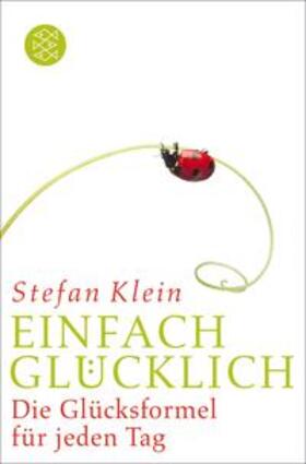 Klein |  Einfach glücklich | eBook | Sack Fachmedien