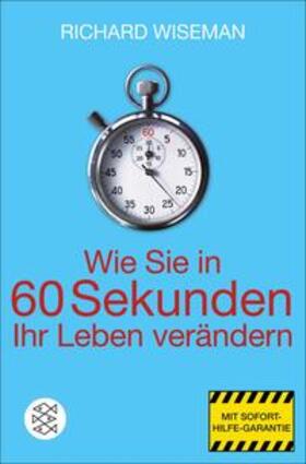 Wiseman |  Wie Sie in 60 Sekunden Ihr Leben verändern | eBook | Sack Fachmedien