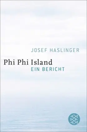 Haslinger |  Phi Phi Island | eBook | Sack Fachmedien