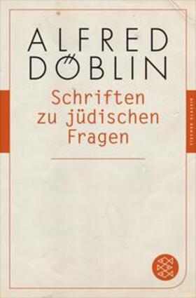 Döblin |  Schriften zu jüdischen Fragen | eBook | Sack Fachmedien