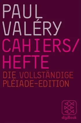 Valéry / Köhler / Schmidt-Radefeldt |  Cahiers / Hefte | eBook | Sack Fachmedien