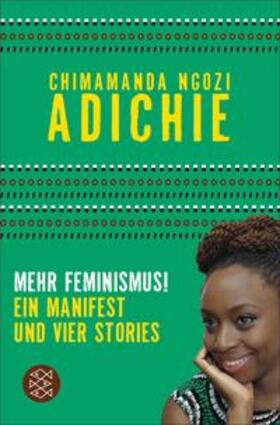 Adichie |  Mehr Feminismus! | eBook | Sack Fachmedien