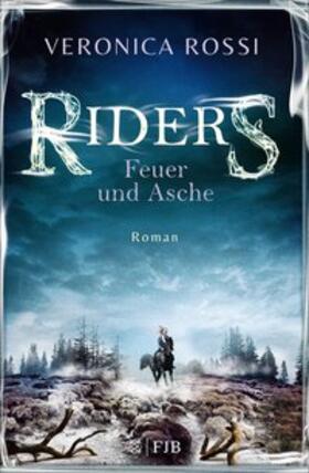 Rossi |  Riders – Feuer und Asche | eBook | Sack Fachmedien