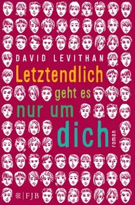 Levithan |  Letztendlich geht es nur um dich | eBook | Sack Fachmedien