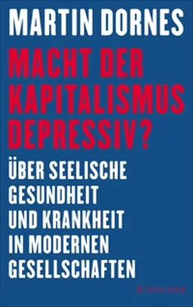 Dornes |  Macht der Kapitalismus depressiv? | eBook | Sack Fachmedien