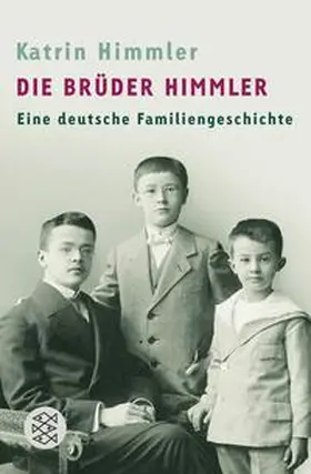 Himmler |  Die Brüder Himmler | eBook | Sack Fachmedien