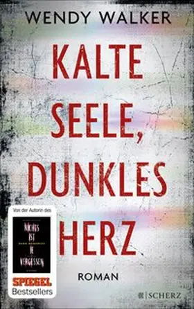 Walker |  Kalte Seele, dunkles Herz | eBook | Sack Fachmedien