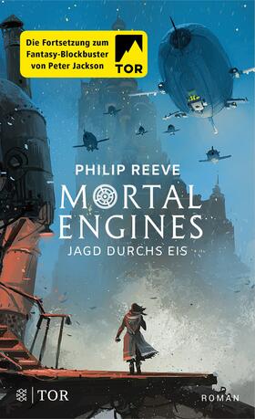 Reeve |  Mortal Engines - Jagd durchs Eis | eBook | Sack Fachmedien
