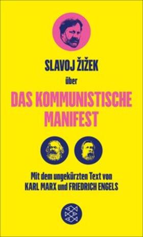 Marx / Engels / Žižek |  Das Kommunistische Manifest. Die verspätete Aktualität des Kommunistischen Manifests | eBook | Sack Fachmedien