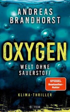 Brandhorst |  Oxygen | eBook | Sack Fachmedien