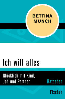 Münch |  Ich will alles | eBook | Sack Fachmedien