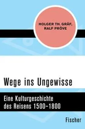 Gräf / Pröve |  Wege ins Ungewisse | eBook | Sack Fachmedien