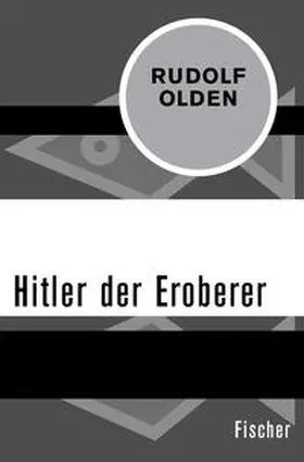 Olden |  Hitler der Eroberer | eBook | Sack Fachmedien