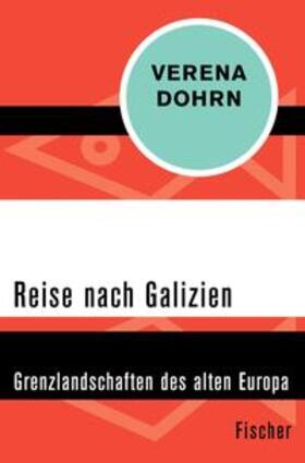 Dohrn |  Reise nach Galizien | eBook | Sack Fachmedien