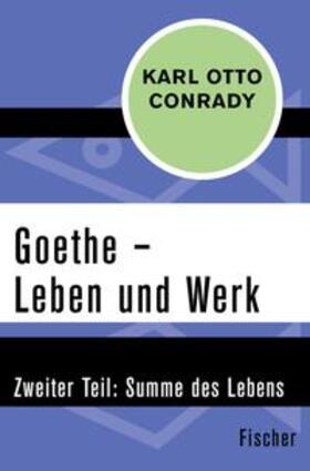 Conrady |  Goethe – Leben und Werk | eBook | Sack Fachmedien