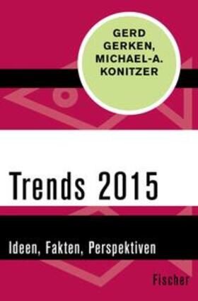 Gerken / Konitzer |  Trends 2015 | eBook | Sack Fachmedien