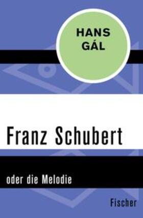 Gál |  Franz Schubert | eBook | Sack Fachmedien